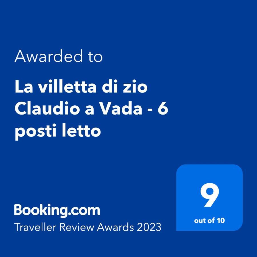 La Villetta Di Zio Claudio A Vada - 6 Posti Letto المظهر الخارجي الصورة